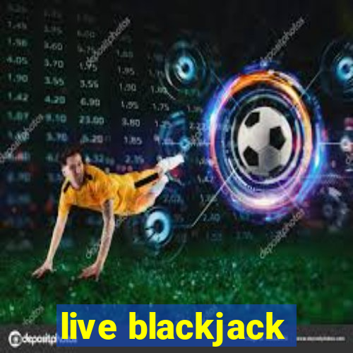 live blackjack