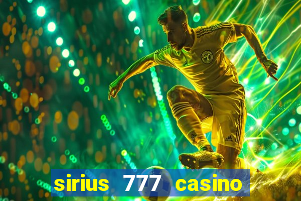 sirius 777 casino login download