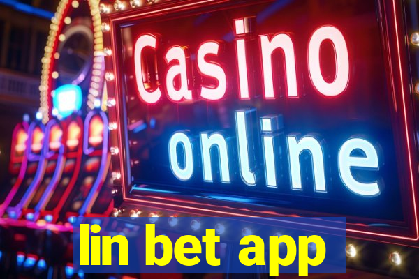 lin bet app