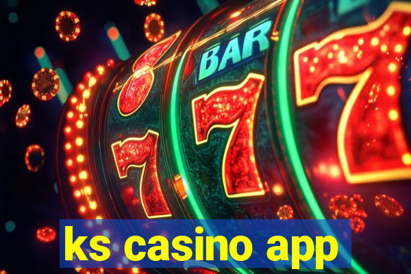 ks casino app