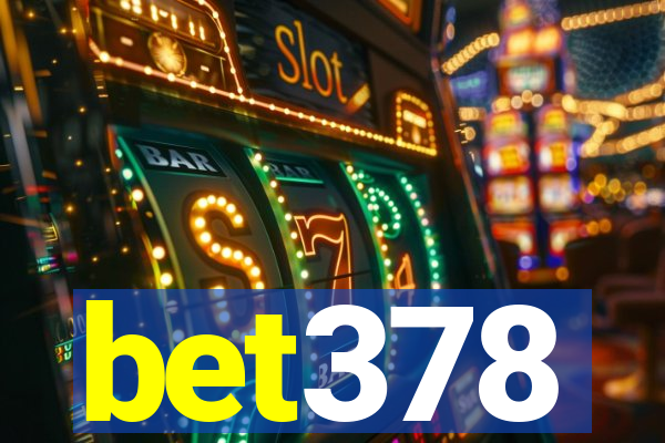 bet378