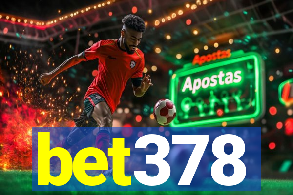 bet378