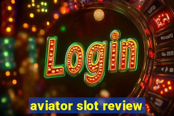 aviator slot review