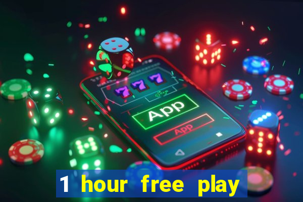 1 hour free play mobile casino