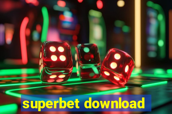 superbet download