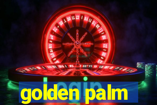 golden palm