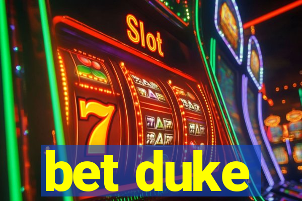 bet duke