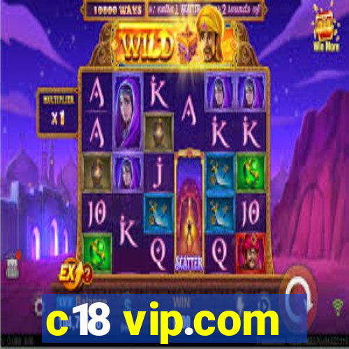 c18 vip.com