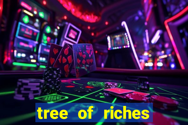 tree of riches slot machine