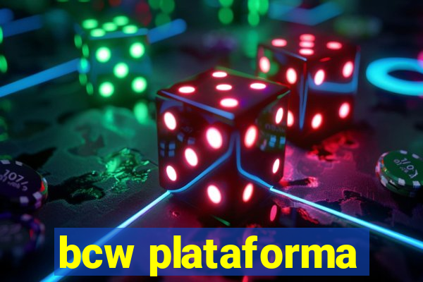 bcw plataforma