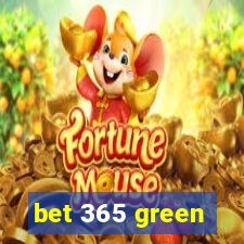 bet 365 green