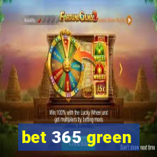 bet 365 green