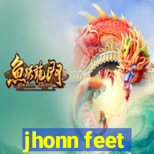 jhonn feet