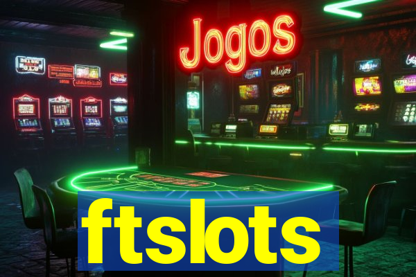 ftslots