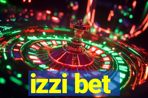 izzi bet