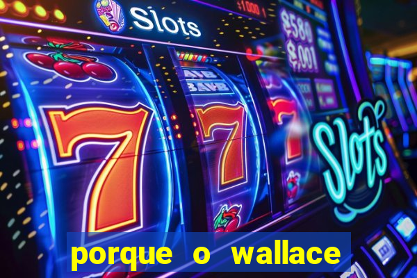 porque o wallace saiu do cruzeiro