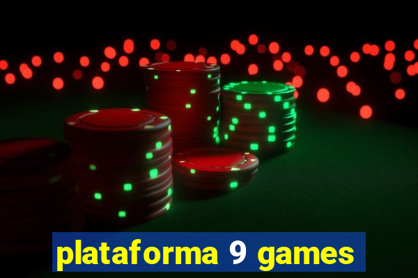 plataforma 9 games