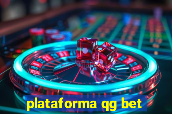 plataforma qg bet