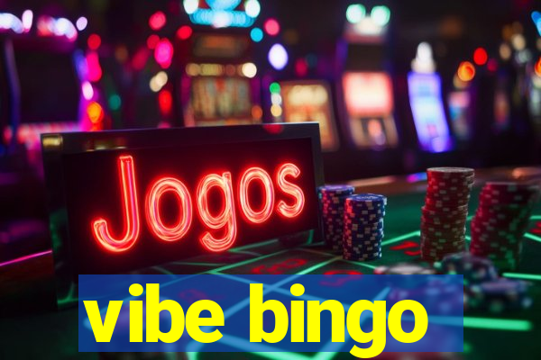 vibe bingo