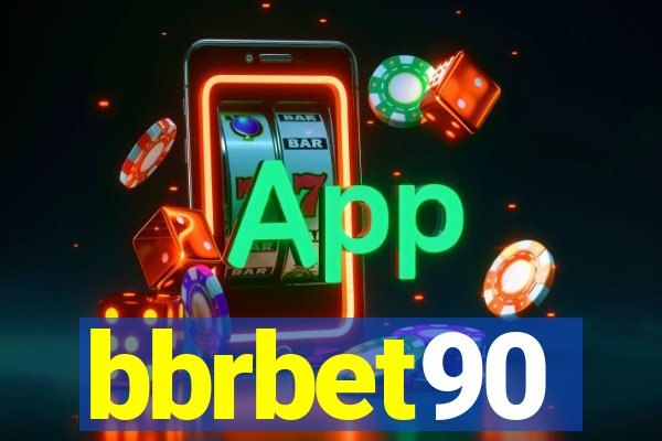 bbrbet90