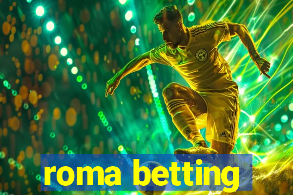 roma betting