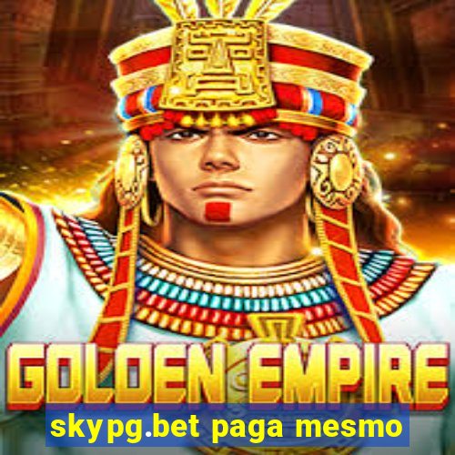 skypg.bet paga mesmo