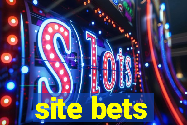 site bets