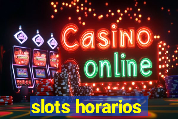 slots horarios