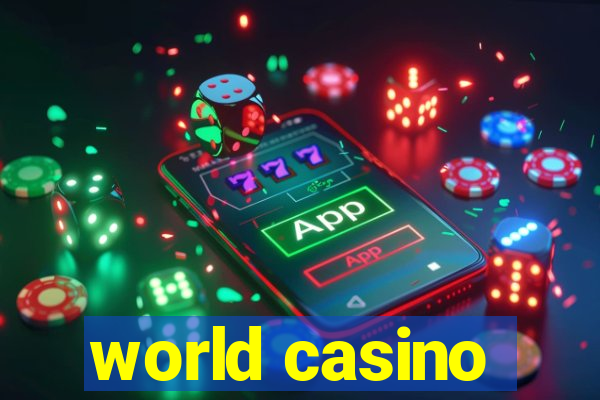 world casino