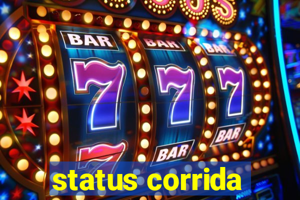 status corrida