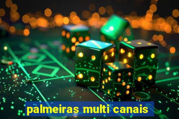 palmeiras multi canais