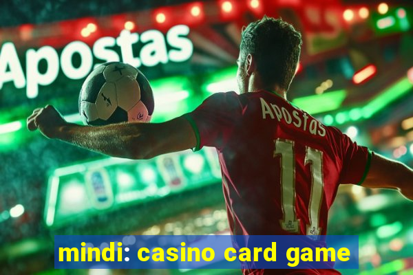 mindi: casino card game