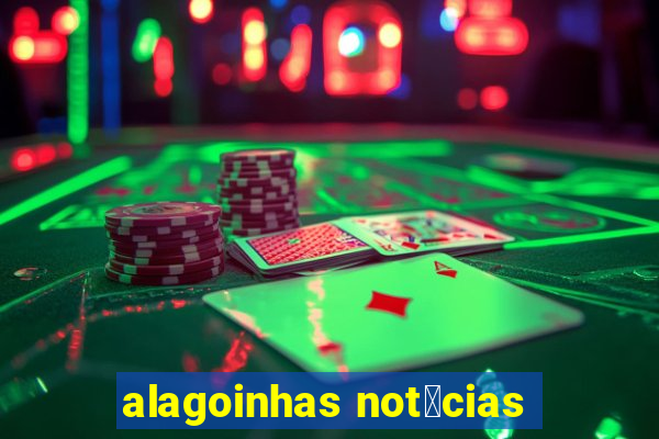 alagoinhas not铆cias