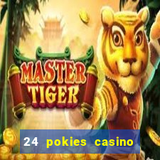 24 pokies casino no deposit bonus codes