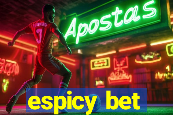 espicy bet