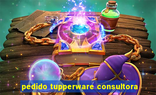 pedido tupperware consultora