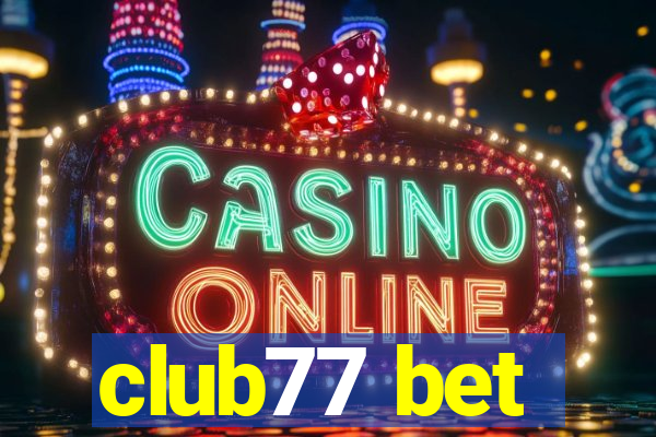 club77 bet