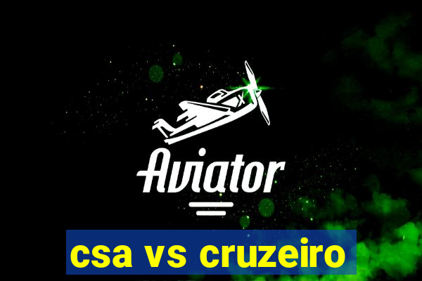 csa vs cruzeiro