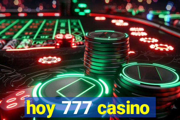 hoy 777 casino