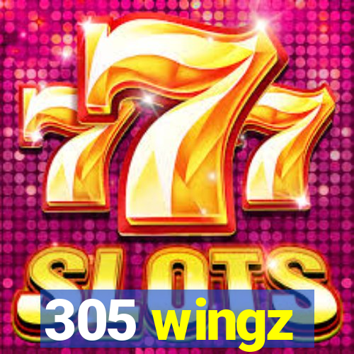 305 wingz