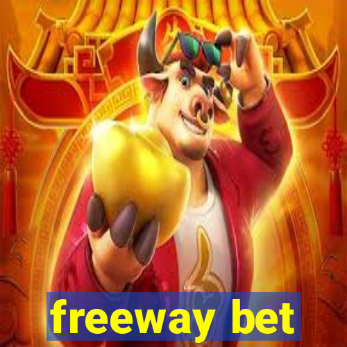 freeway bet