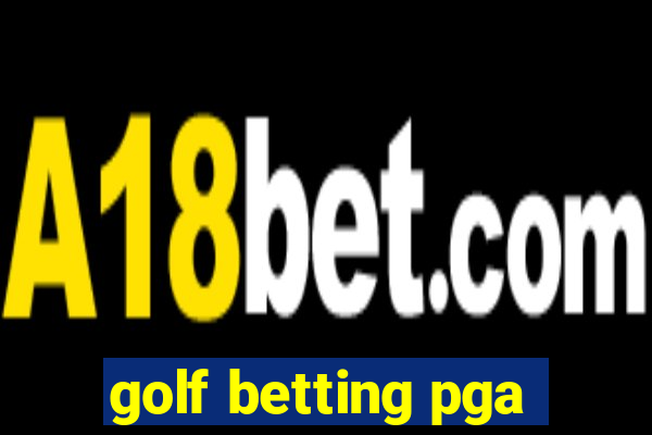 golf betting pga