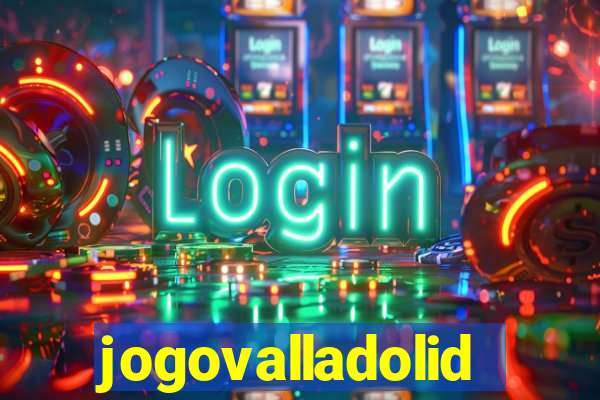 jogovalladolid