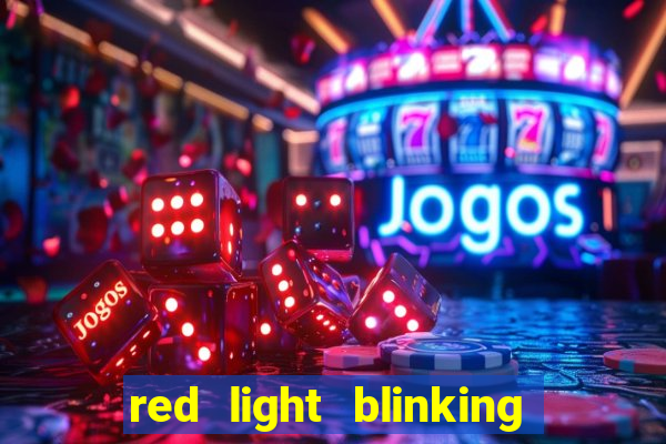 red light blinking igt s slot machine