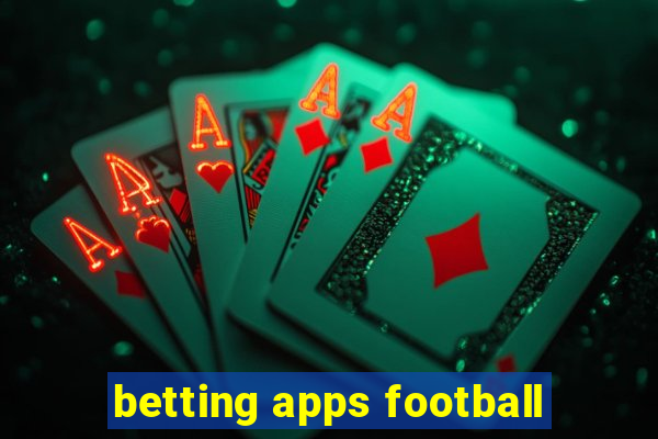 betting apps football