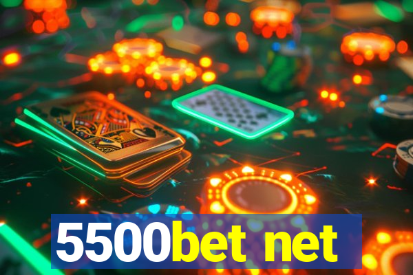 5500bet net