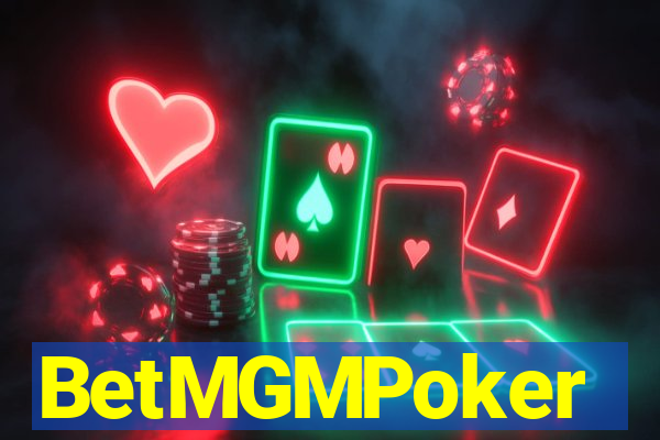 BetMGMPoker