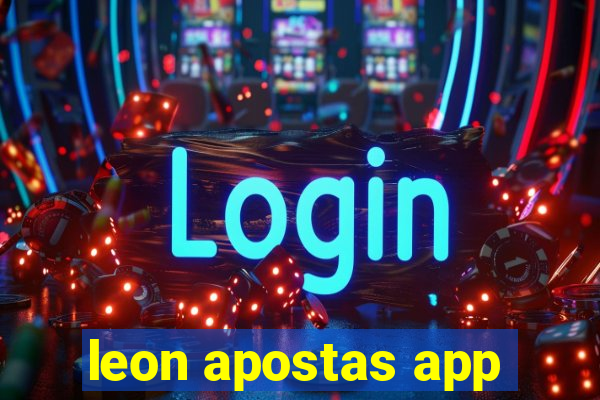 leon apostas app