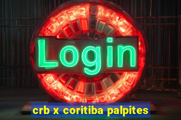 crb x coritiba palpites