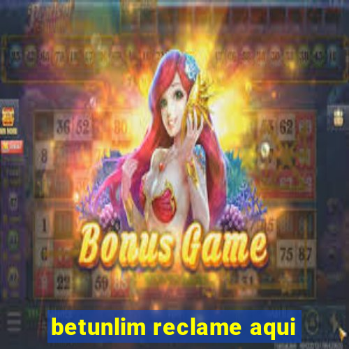 betunlim reclame aqui